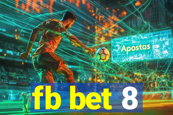 fb bet 8